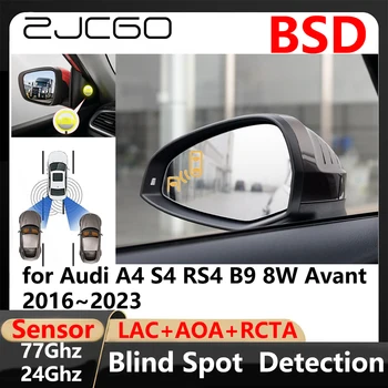 Предупреждение за Шофиране при паркиране с помощта на Система за Откриване на Слепи зони BSD за Audi A4 S4 RS4 B9 8W Avant 2016 ~ 2023