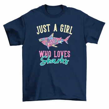Просто момиче, което обича акули, цвете тениска с акули, Дамски унисекс